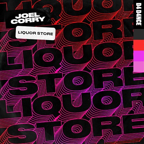 Liquor Store Joel Corry