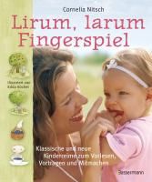 Lirum, larum, Fingerspiel Nitsch Cornelia