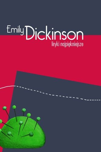 Liryki najpiękniejsze Emily Dickinson