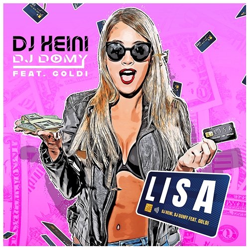 Lisa Luca Heinken, DJ Domy feat. Goldi