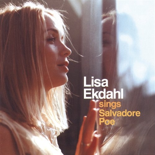 Lisa Ekdahl Sings Salvadore Poe Lisa Ekdahl