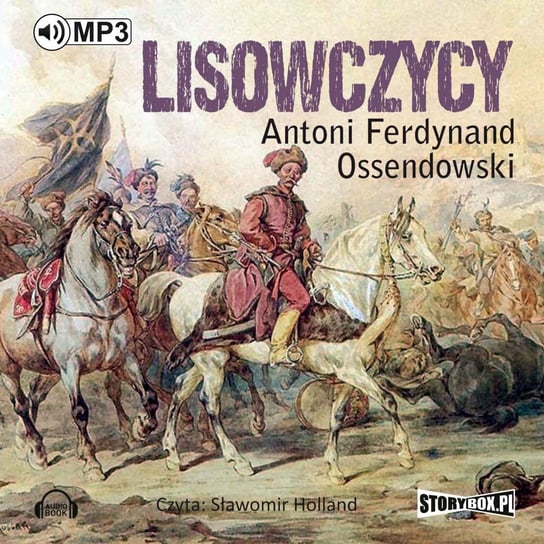 Lisowczycy Ossendowski Antoni Ferdynand