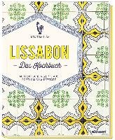 Lissabon - Das Kochbuch Da Silva Sylvie