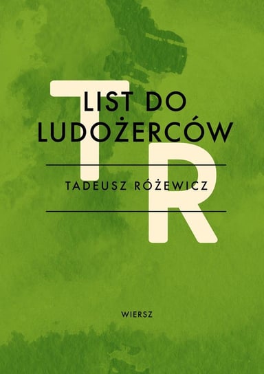List do ludożerców Różewicz Tadeusz