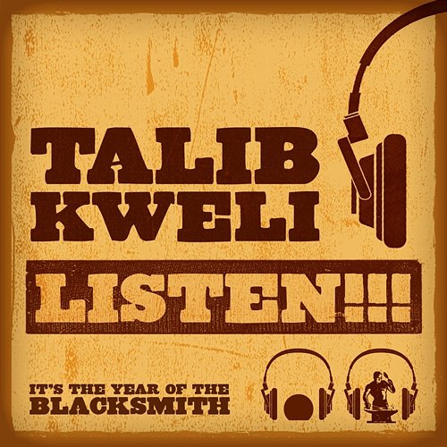 Listen!!! Talib Kweli
