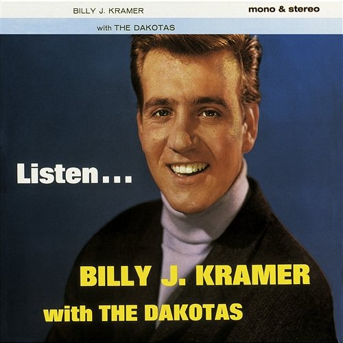 It's up to You Billy J Kramer & The Dakotas