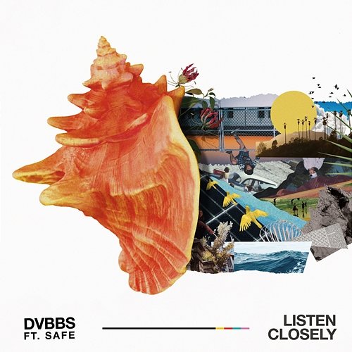 Listen Closely DVBBS feat. SAFE