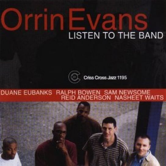 Listen To The Band Evans Orrin
