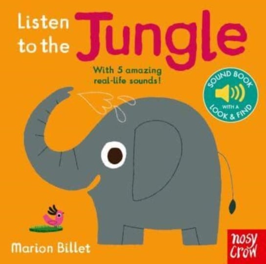 Listen to the Jungle Nosy Crow