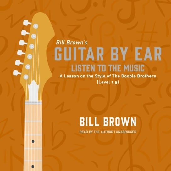 Listen to the Music Brown Bill