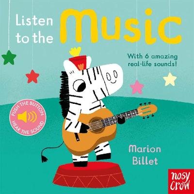 Listen to the Music Nosy Crow