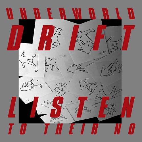 Listen To Their No Underworld