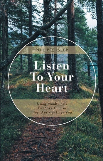Listen to Your Heart Isler Philippe