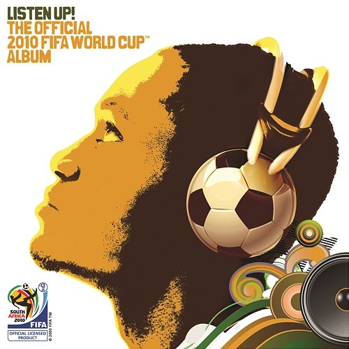 Listen Up! The Official 2010 FIFA World Cup Album Various Artists