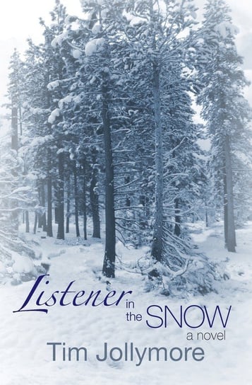 Listener in the Snow Jollymore Tim