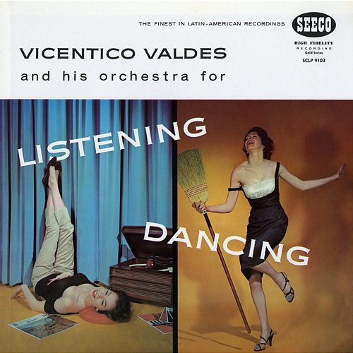 Listening And Dancing Vicentico Valdés