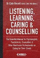 Listening, Learning, Caring & Counselling Howell Cate