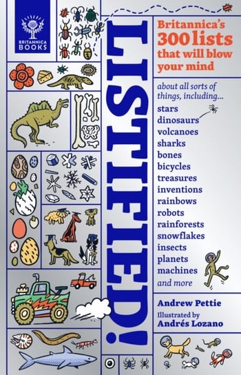 Listified! Britannicas 300 lists that will blow your mind Andrew Pettie, Britannica Group