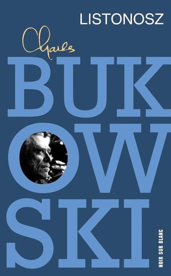 Listonosz Bukowski Charles