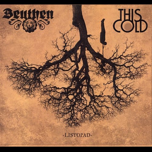 Listopad Beuthen, This Cold