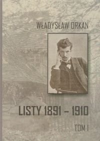 Listy 1891-1910 Orkan Władysław