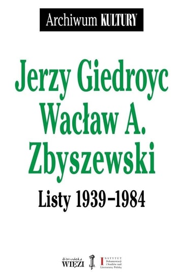 Listy 1939-1984 Opracowanie zbiorowe