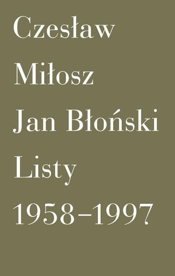 Listy 1958-1997 - ebook mobi Miłosz Czesław, Błoński Jan