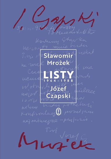Listy 1964-1988 Mrożek Sławomir, Czapski Józef