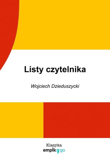 Listy czytelnika Dzieduszycki Wojciech