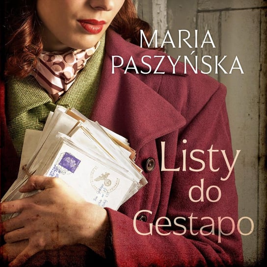 Listy do Gestapo Paszyńska Maria