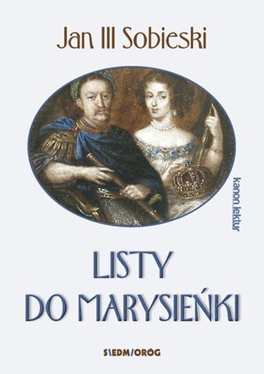 Listy do Marysieńki Sobieski III Jan