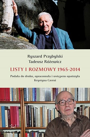 Listy i rozmowy 1965-2014 Przybylski Ryszard, Różewicz Tadeusz