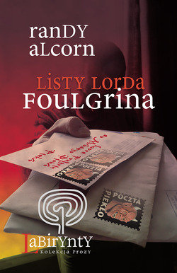 Listy Lorda Foulgrina Alcorn Randy