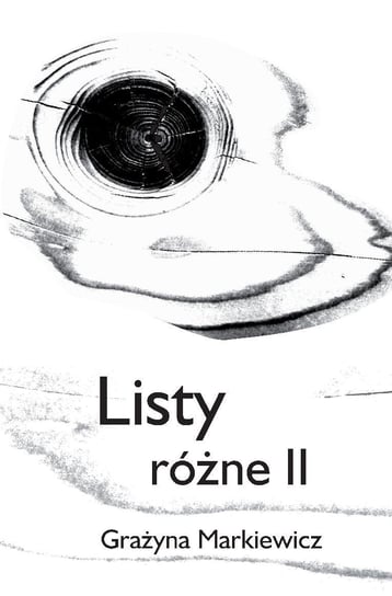 Listy różne II - ebook PDF Markiewicz Grażyna