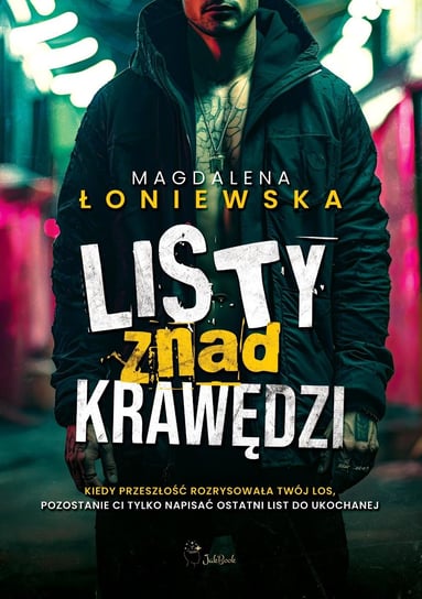 Listy znad krawędzi Magdalena Łoniewska
