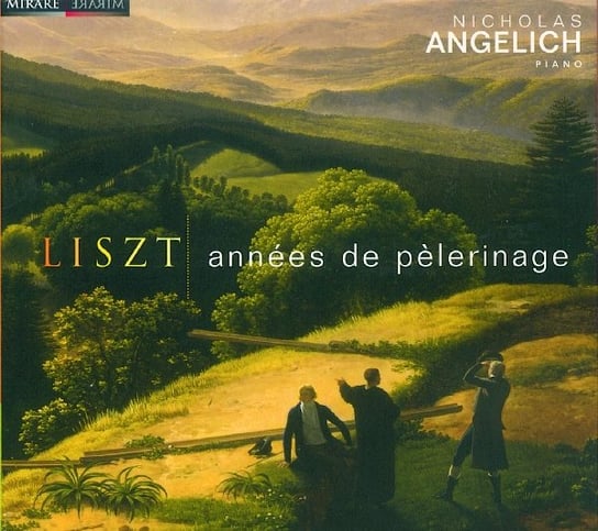 Liszt: Annees De Pelerinage Angelich Nicholas