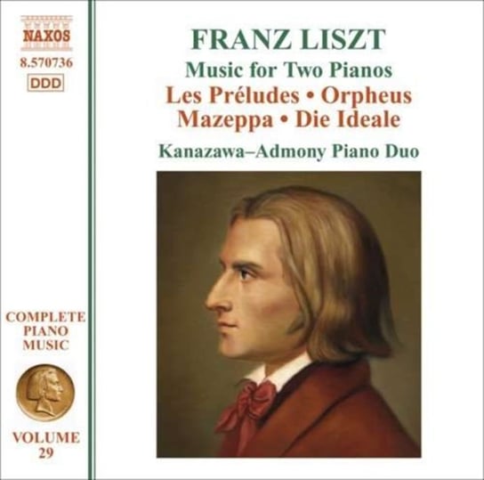 Liszt: Complete Piano Music. Volume 29 Kanazawa-Admony Piano Duo