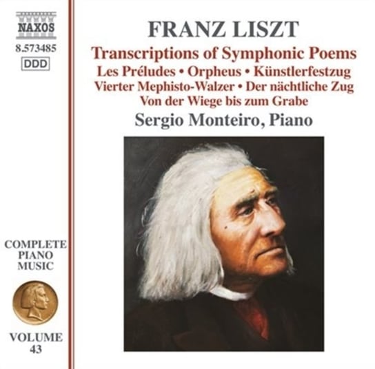 Liszt: Complete Piano Music. Volume 43 Monteiro Sergio