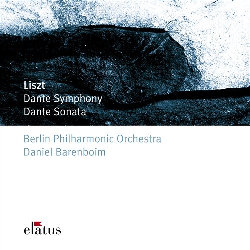 Liszt: Dante Symphony Daniel Barenboim