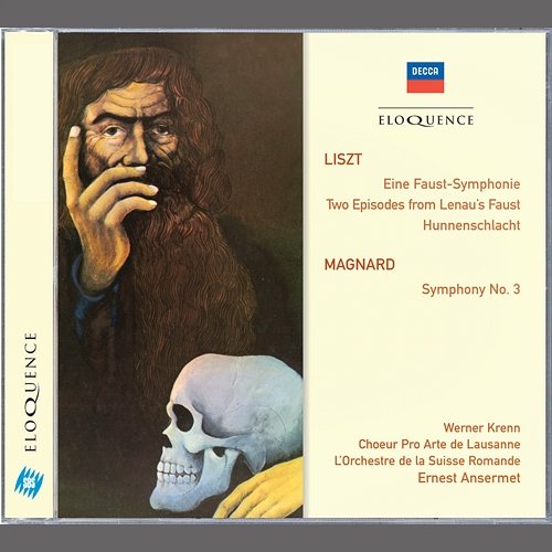 Liszt: Eine Faust-Symphonie; Magnard: Symphony No.3 Werner Krenn, Choeur Pro Arte de Lausanne, Orchestre de la Suisse Romande, Ernest Ansermet