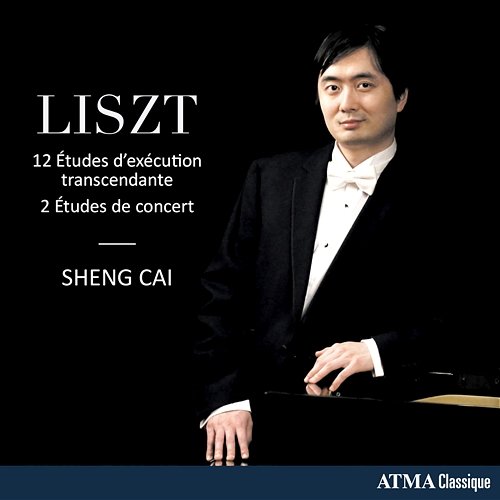 Liszt: Études d'exécution transcendante, S. 139 & 2 Études de concert, S. 145 Sheng Cai