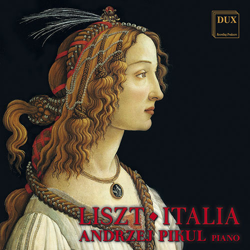 Liszt: Italia Pikul Andrzej