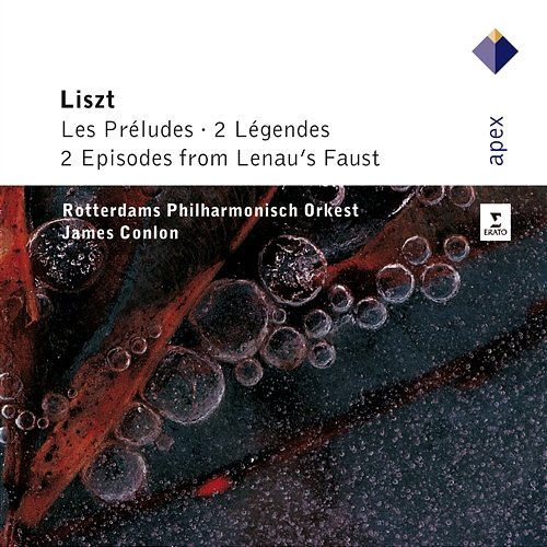 Liszt : Les Préludes, 2 Légendes, Mephisto Waltz No.1 James Conlon