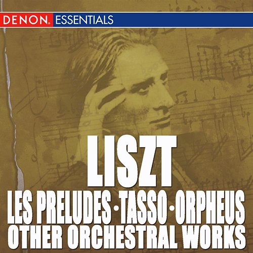 Liszt: Les Préludes - Tasso - Orpheus - Other Orchestra Works London Festival Orchestra, Alfred Scholz