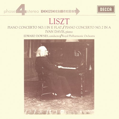 Liszt: Piano Concertos Nos.1 & 2 Ivan Davis, Royal Philharmonic Orchestra, Edward Downes