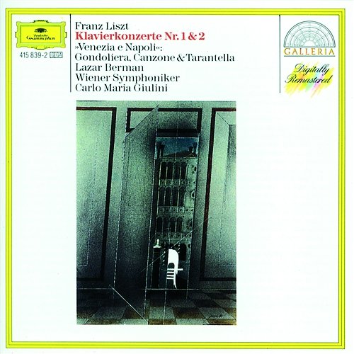 Liszt: Piano Concertos Nos. 1 & 2 / Venezia e Napoli Lazar Berman, Wiener Symphoniker, Carlo Maria Giulini