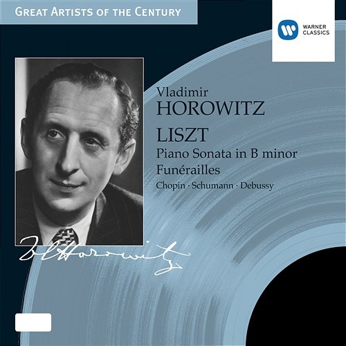 Liszt: Piano Sonata in B minor etc. Vladimir Horowitz