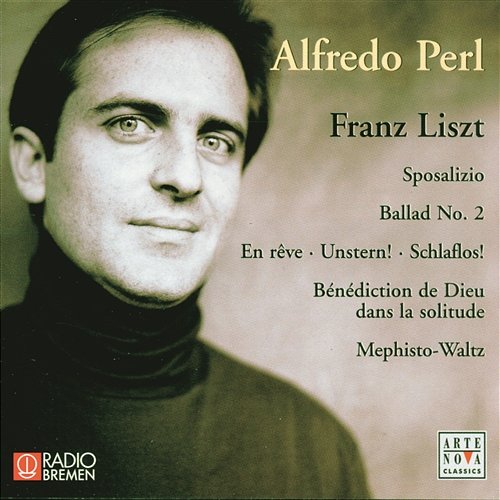 Liszt: Piano Works Vol.1 Alfredo Perl