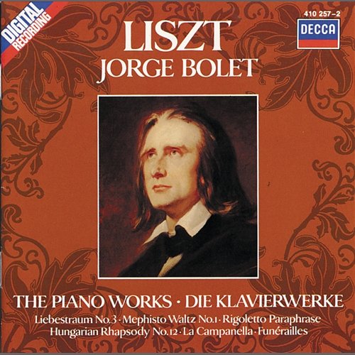 Liszt: Piano Works Vol. 1 - La Campanella; Mephisto Waltz No. 1 etc Jorge Bolet