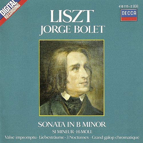 Liszt: Piano Works Vol. 3 - Sonata In B Minor Jorge Bolet